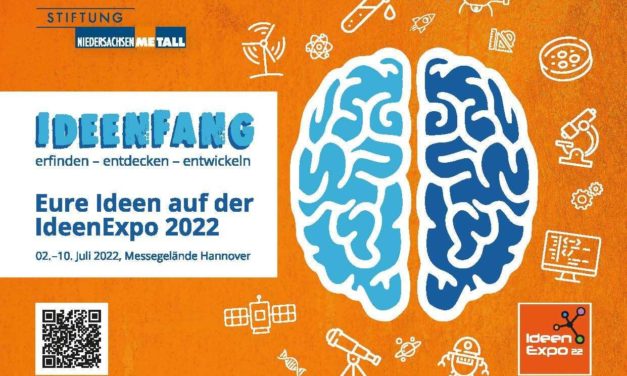 Ideenexpo 2022: Schüler können eigene Projekte auf der Messe ausstellen