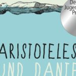 „Aristoteles und Dante“: Fans freuen sich über Fortsetzung und Verfilmung